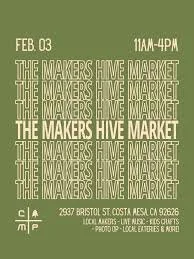 Maker’s Hive Market – Costa Mesa, CA