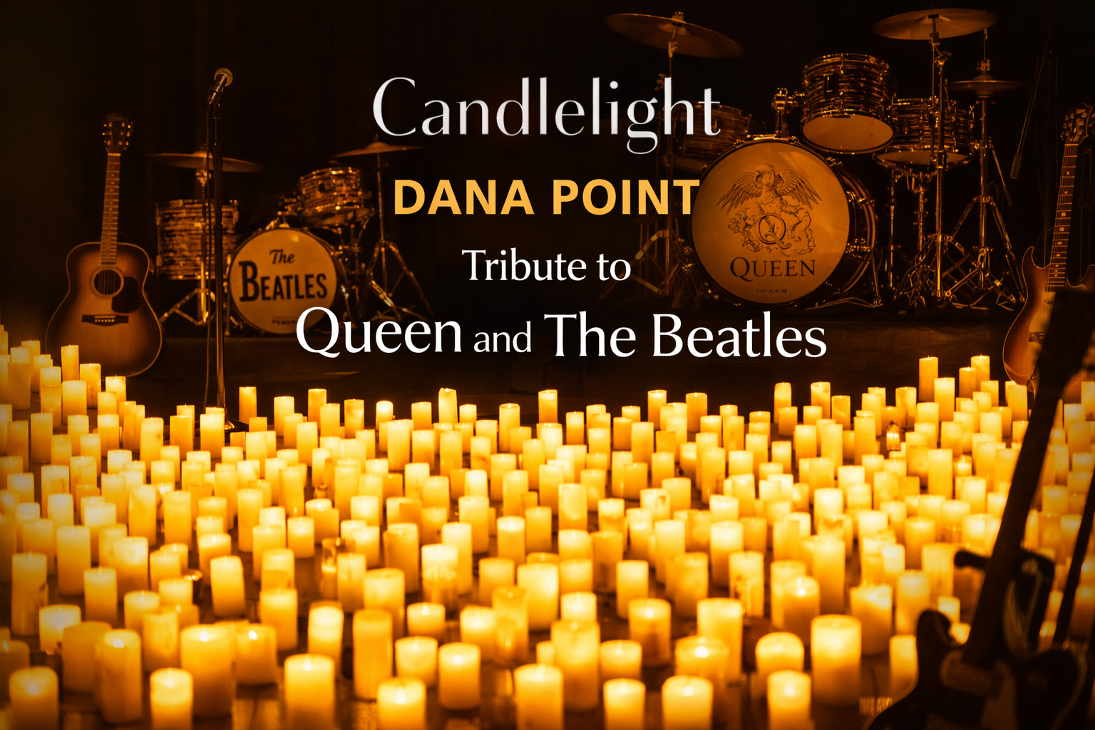 Candlelight Dana Point: Tribute to Queen & The Beatles — Dana Point
