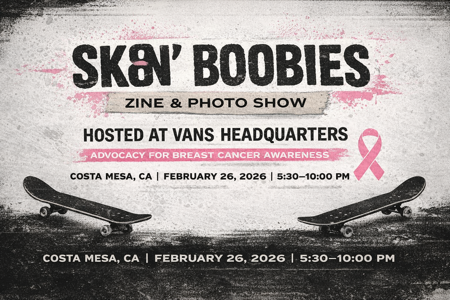 SK8N’ BOOBIES Zine & Photo Show — Costa Mesa