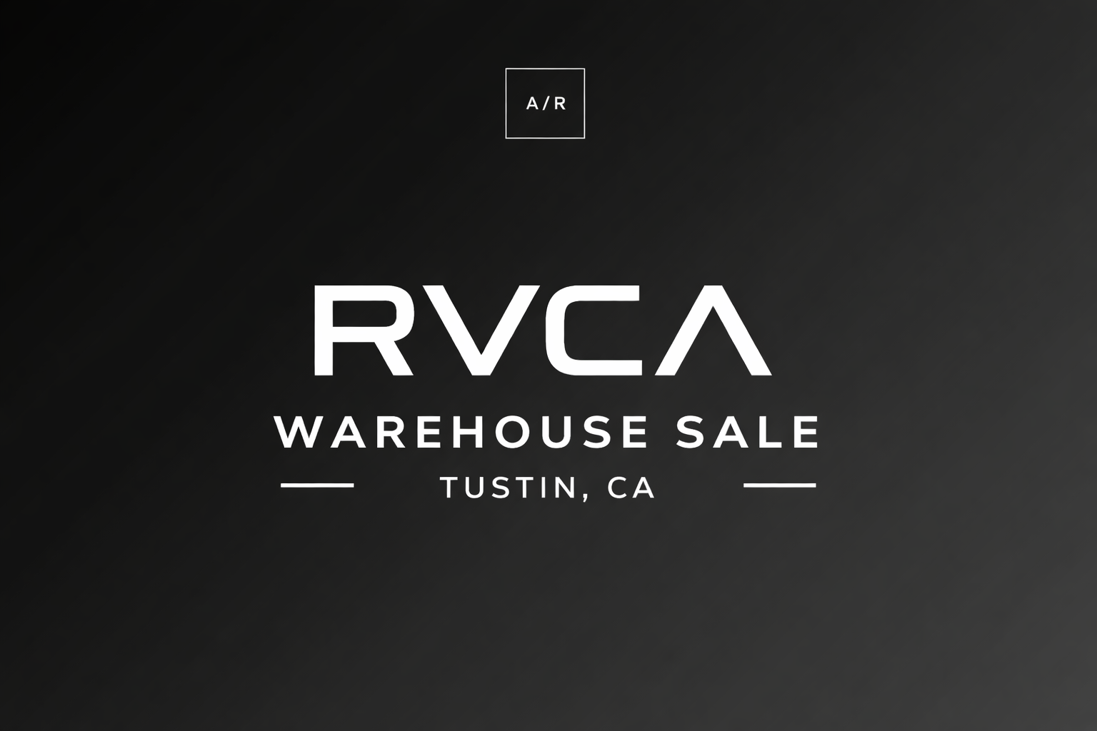 RVCA Warehouse Sale — Tustin