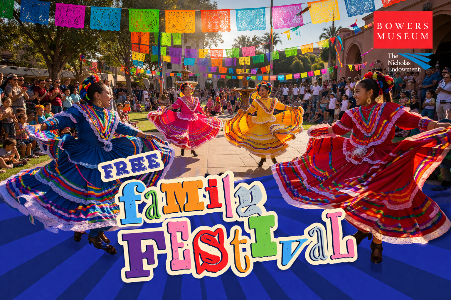 Cinco de Mayo Festival - Bowers Museum-Santa Ana