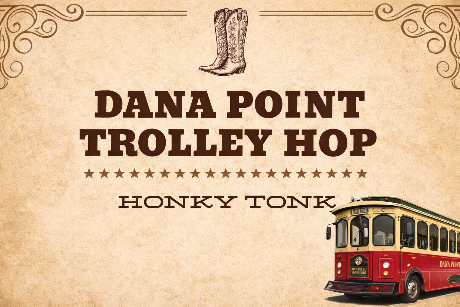 Trolley Hop: Country Honky Tonk — Dana Point