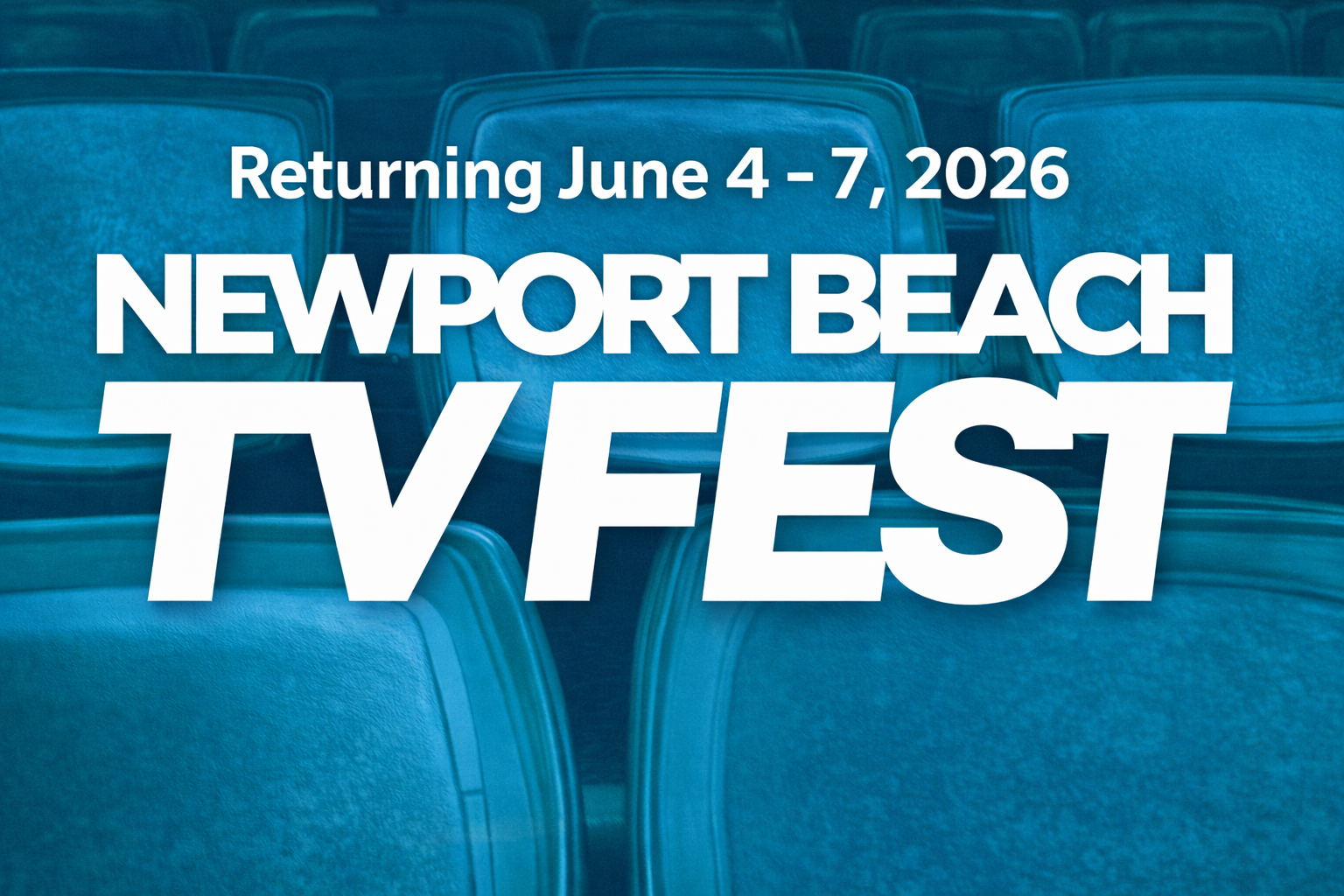 Newport Beach TV Fest — Newport Beach