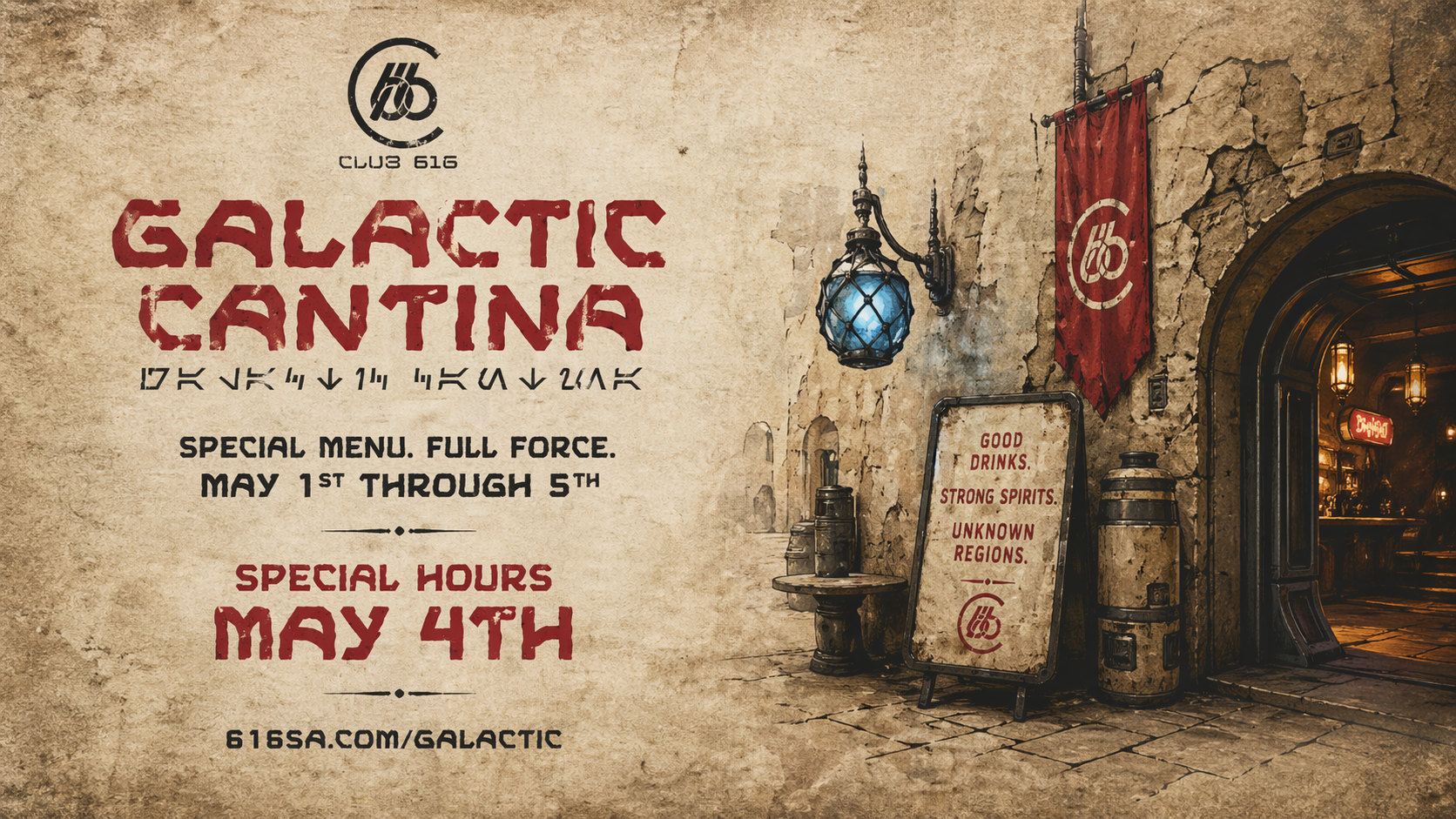 Galactic Cantina at Club 616 — Santa Ana