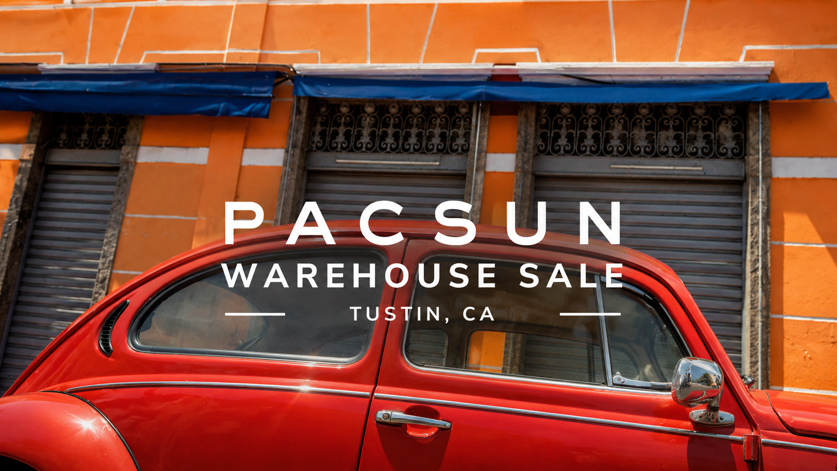 PacSun Warehouse Sale — Tustin