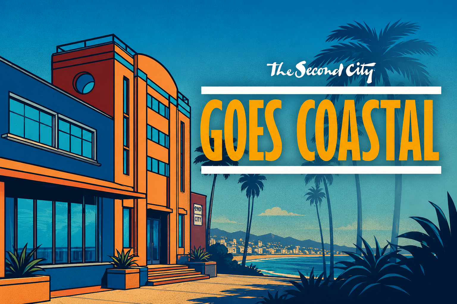 The Second City Goes Coastal at VEA Newport Beach — Newport Beach
