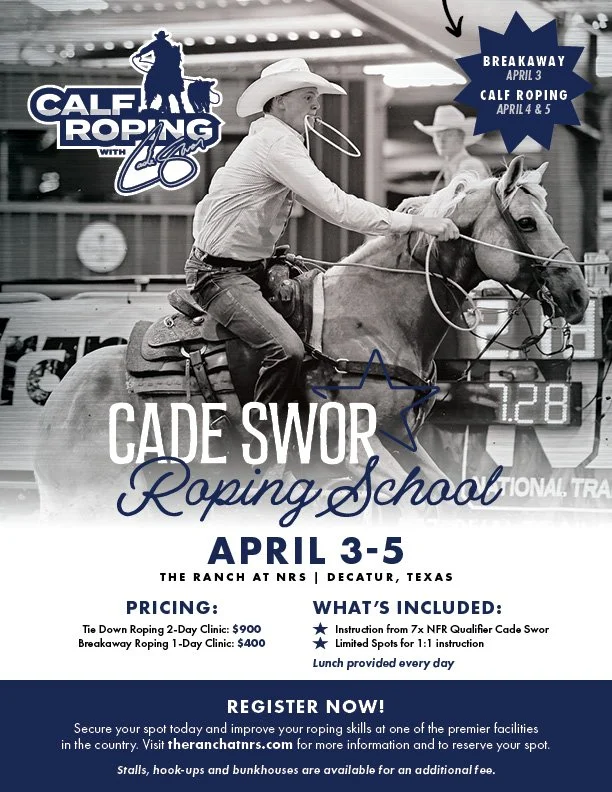 Cade Swor Roping School | April 3-5