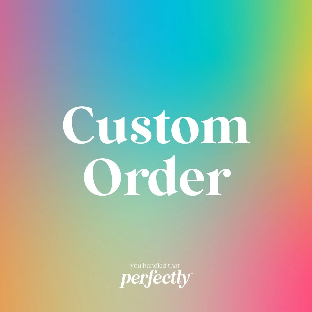 Custom Order.jpg