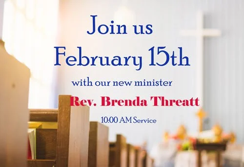 Invitation to join a church service on February 8th with new minister Rev. Brenda Threat at 10:00 AM.