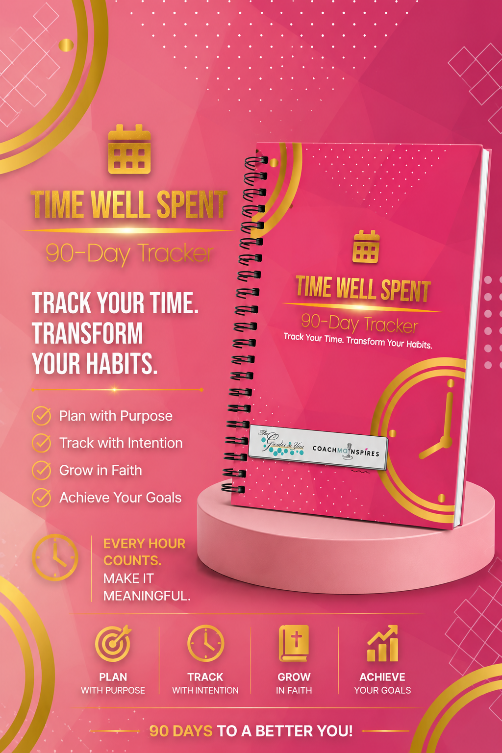 Time Well Spent 90-Day Tracker - Inspire Pink