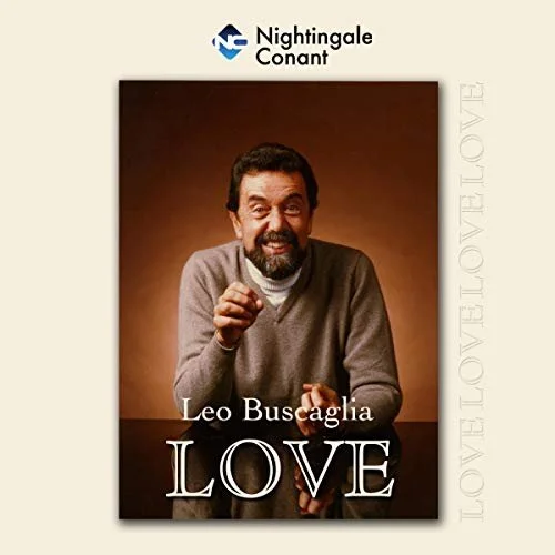 Love By: Leo Buscaglia
