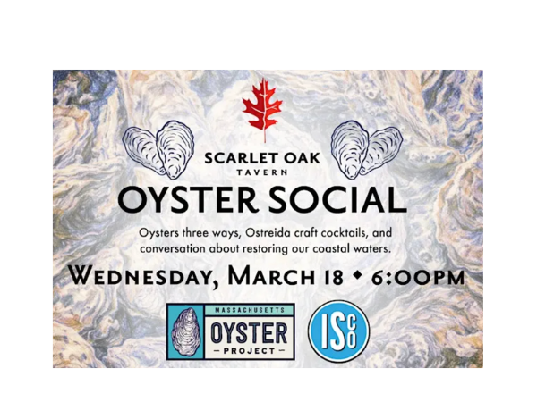 Scarlet Oak Tavern Oyster Social