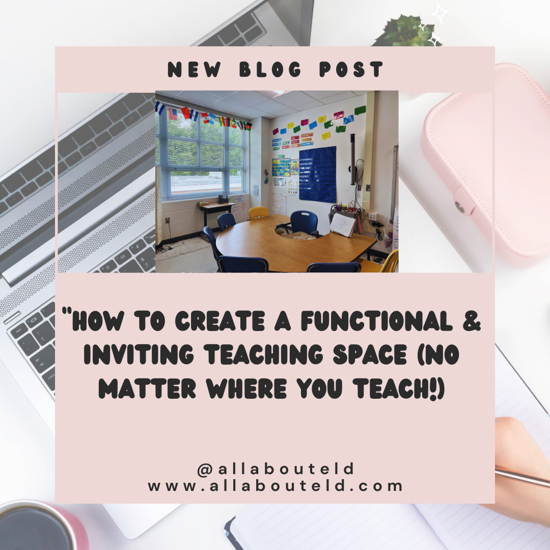 How to Create a Functional &amp; Inviting Teaching Space (No Matter Where You Teach!)