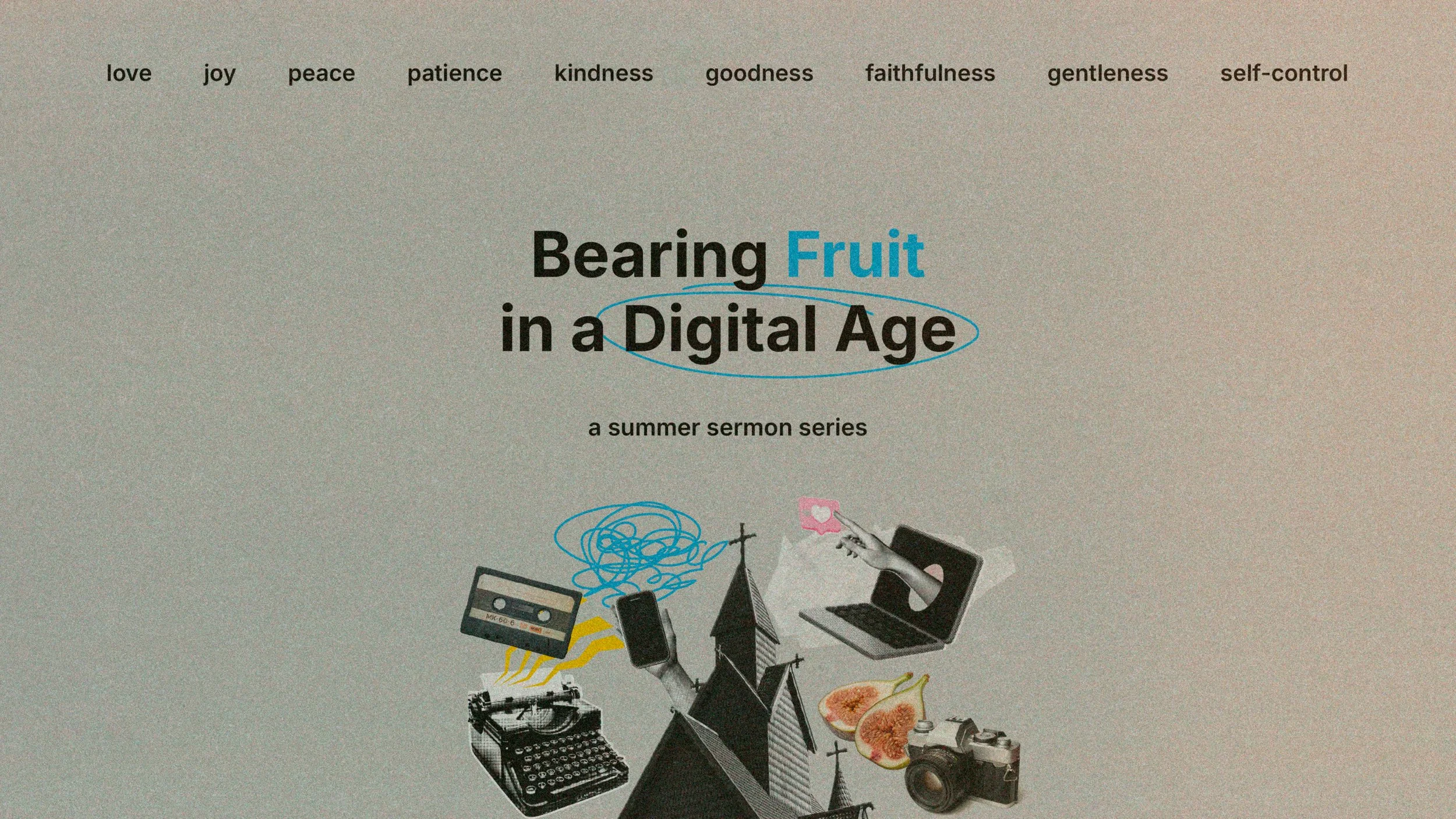 Bearing Fruit in a Digital Age.jpg