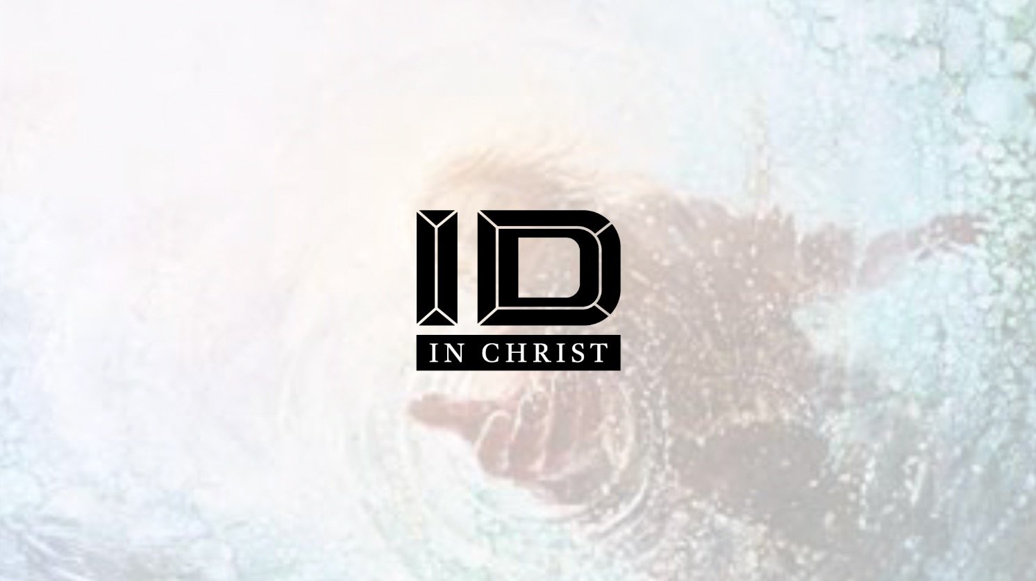 ID in Christ