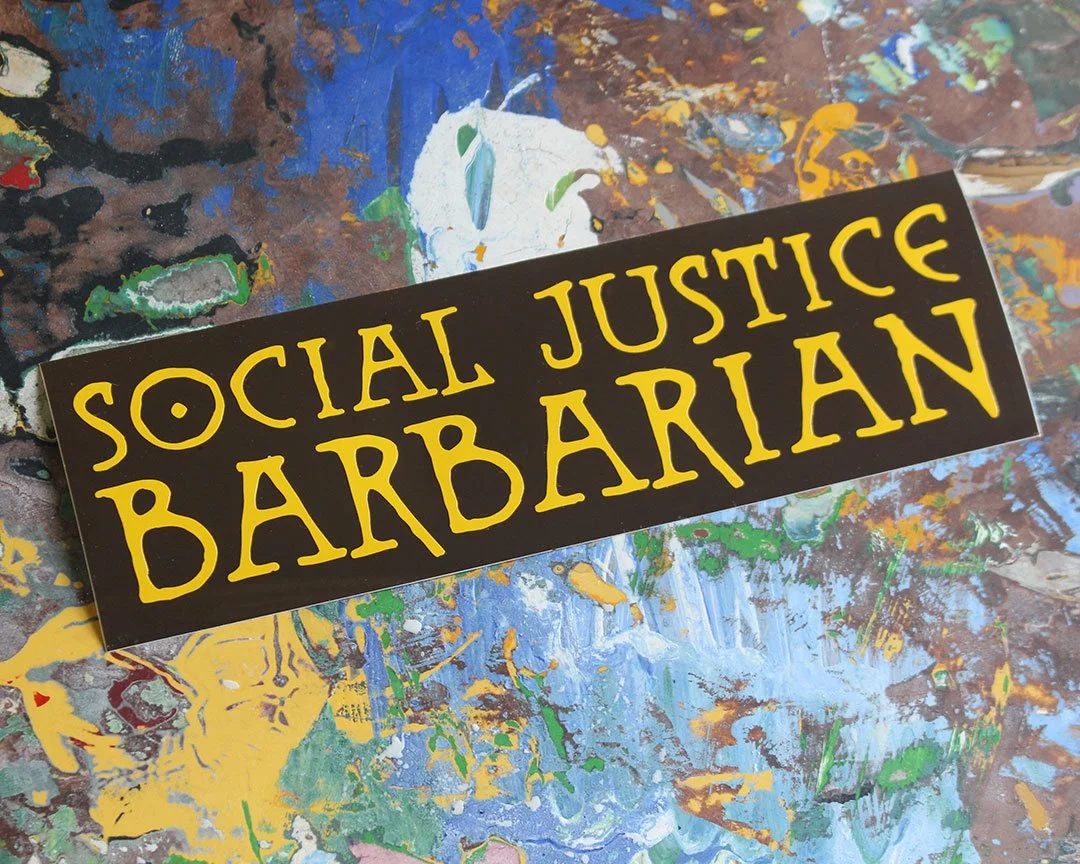 Social Justice Barbarian