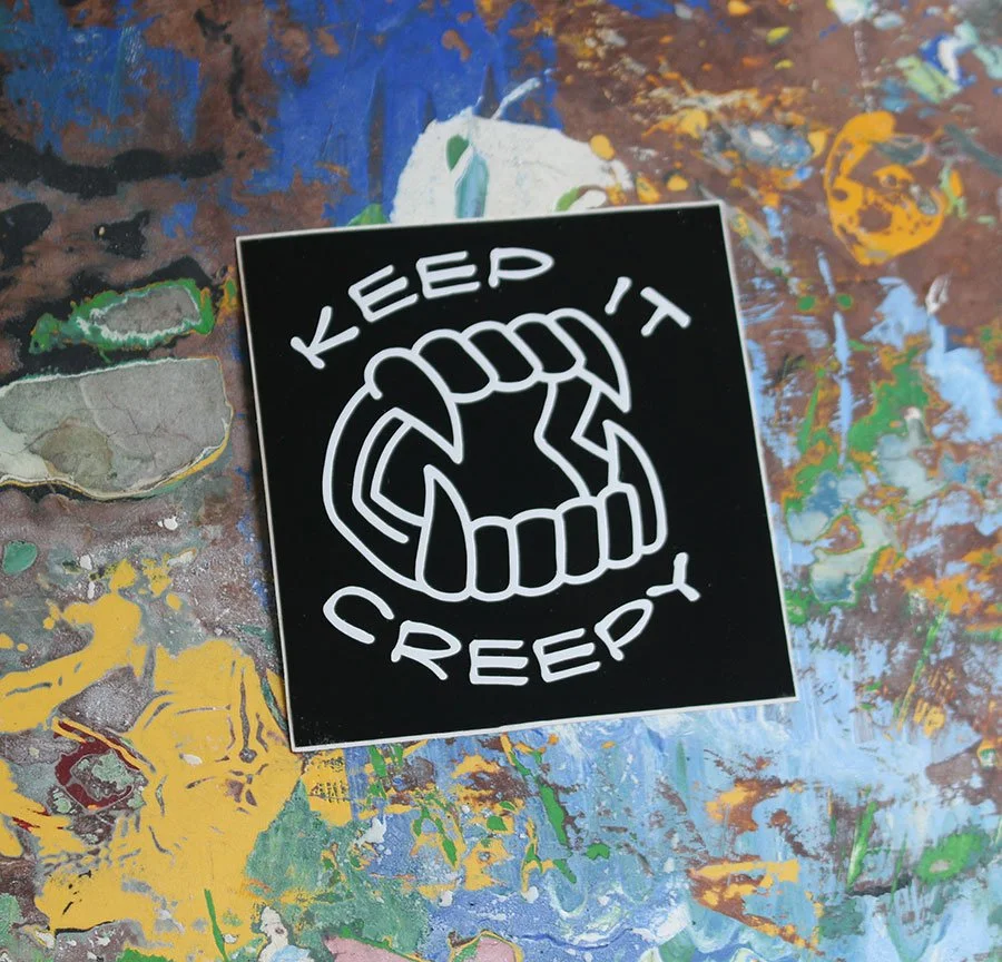 Keep it Creepy