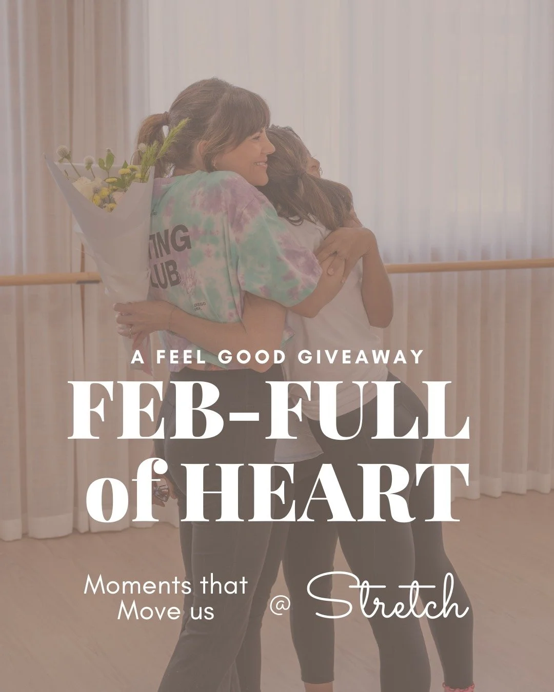 FEB-FULL-OF-HEART 💛
A feel-good giveaway - weekly prizes to be won!

This February, we&rsquo;re sharing gratitude, happiness and positive energy with our Stretch Collective.

Feb-Full-Of-Heart is all about noticing and celebrating the things we appr