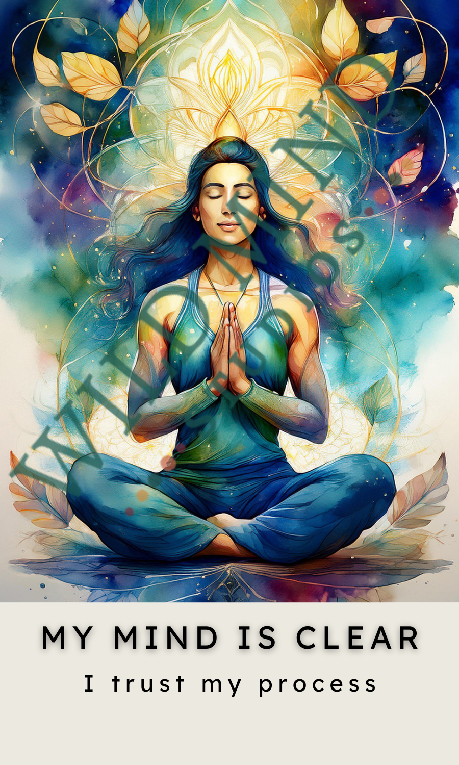 Digital affirmation card featuring a woman with long dark hair in a meditative pose, sitting cross-legged with hands in prayer, surrounded by a glowing golden lotus and soft cosmic patterns in blue, teal, and gold. Text reads: “MY MIND IS CLEAR - I t