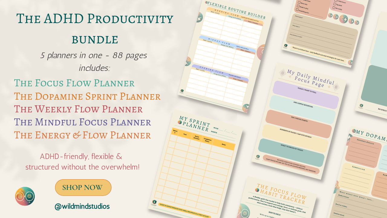 Introducing The ADHD Productivity Bundle: Printable Planners for Focus, Flow, and Energy Support
