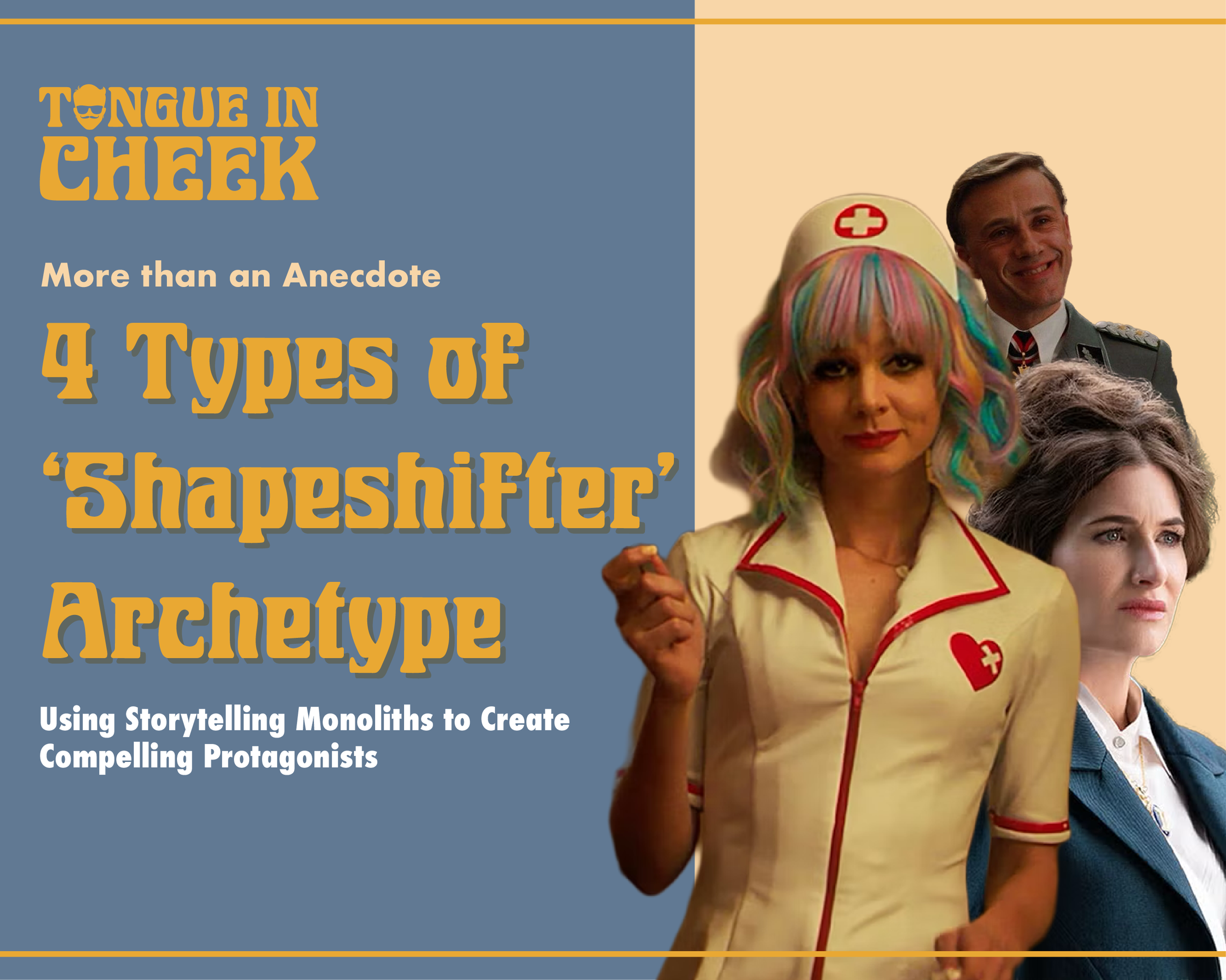 Looking Shapeshifty - 4 Types of Shapeshifter Archetype in Storytelling & How they Make Compelling Protagonists