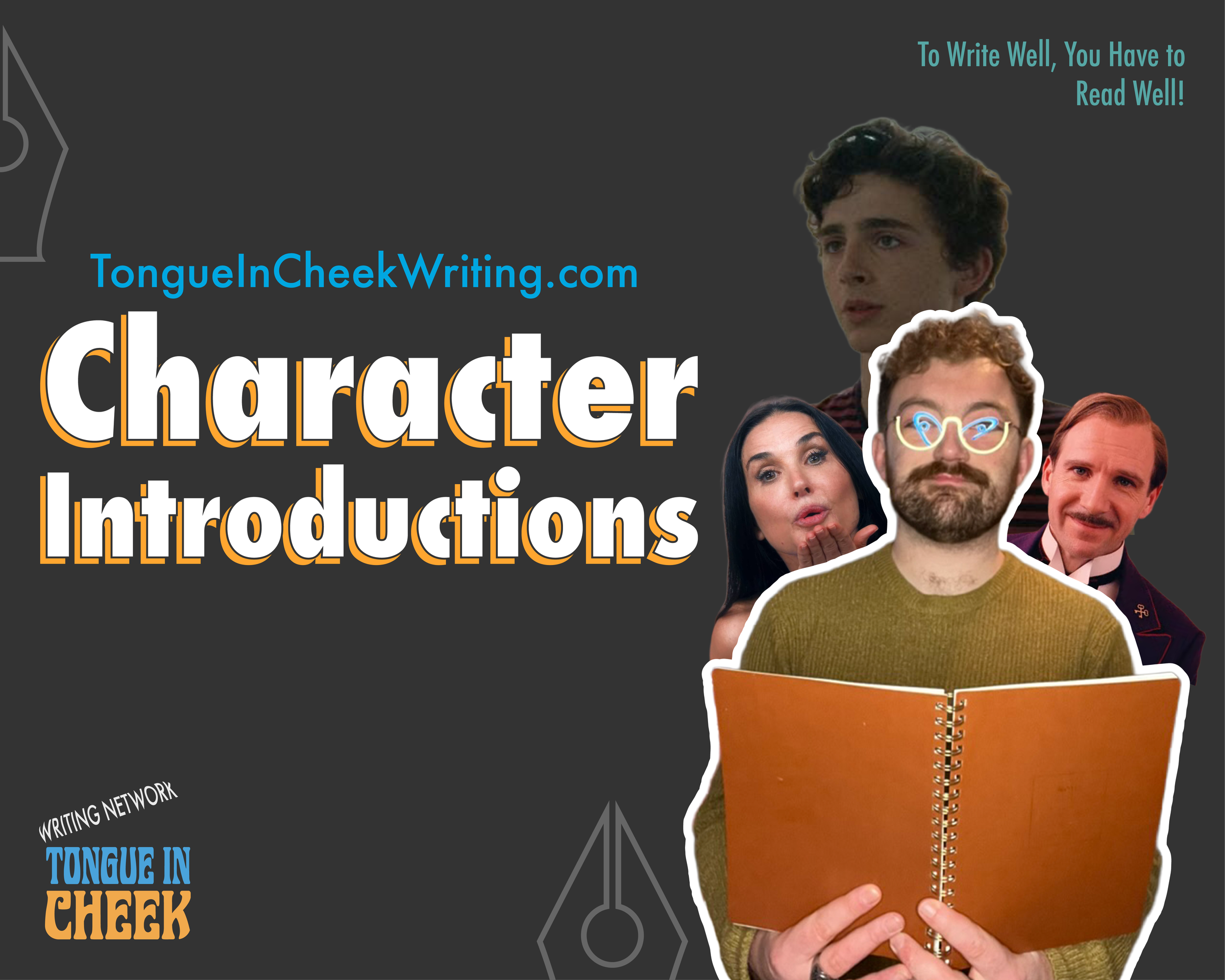 Character Introductions – How The Best Writers Reveal Their Protagonists
