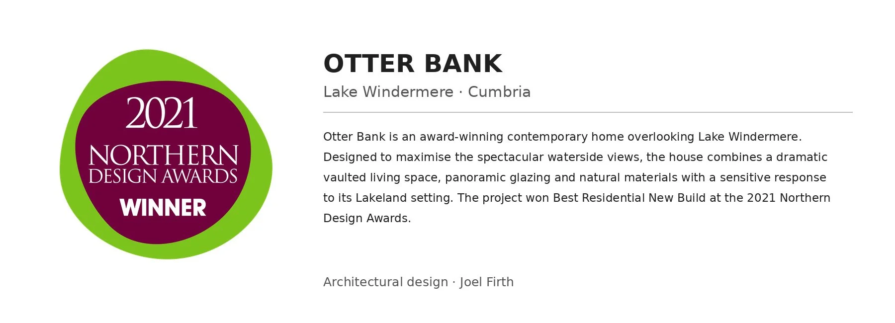 Otter Bank, Lake Windermere — Award-winning contemporary lakeside home in Cumbria, designed by Joel Firth to maximise panoramic views of Lake Windermere.
