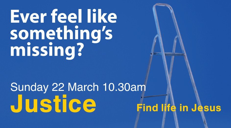 A blue background with white and yellow text promoting a church event on March 22 at 10:30 am about justice and finding life in Jesus, alongside a clear plastic ladder.