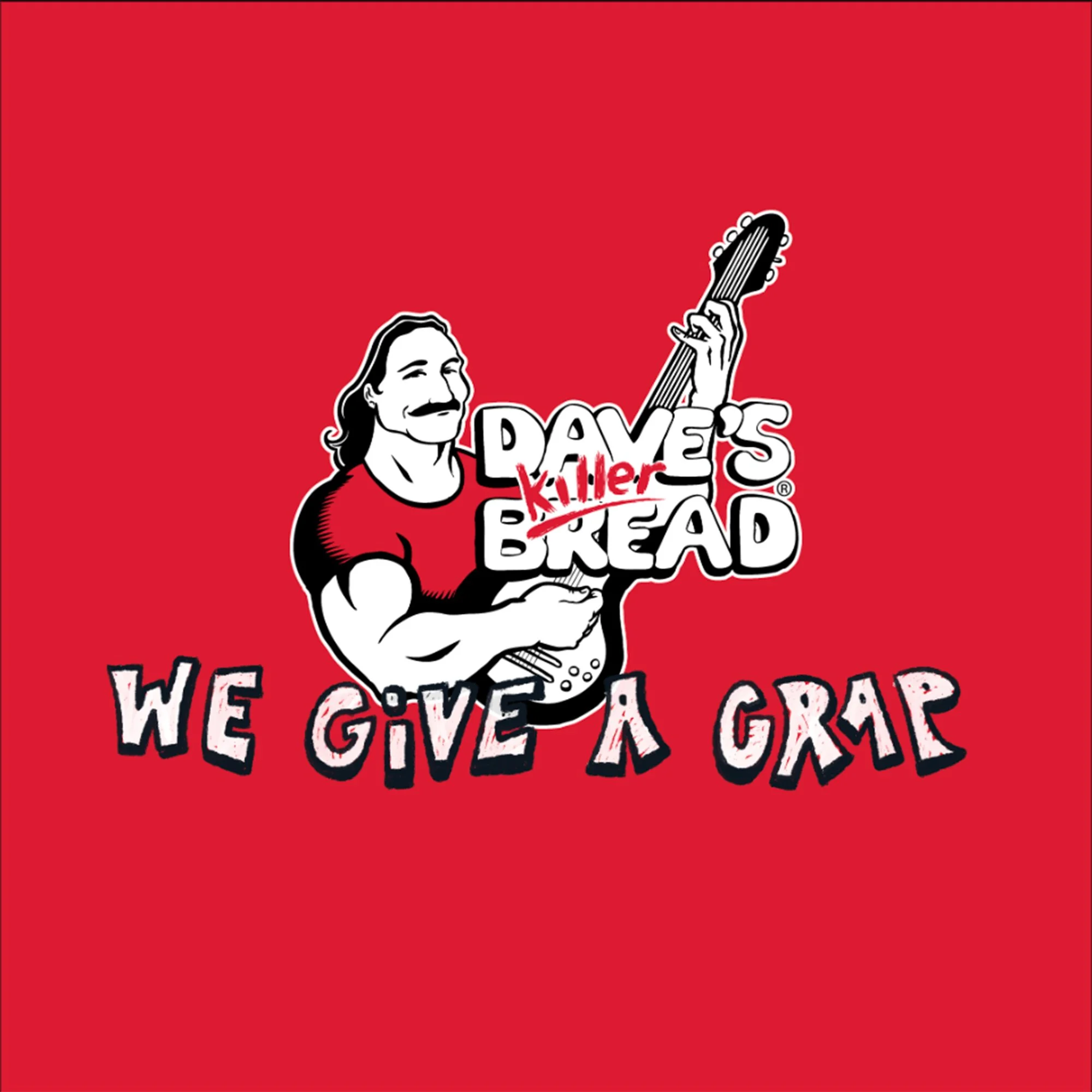 Dave's Killer Bread "We Give A Crap"