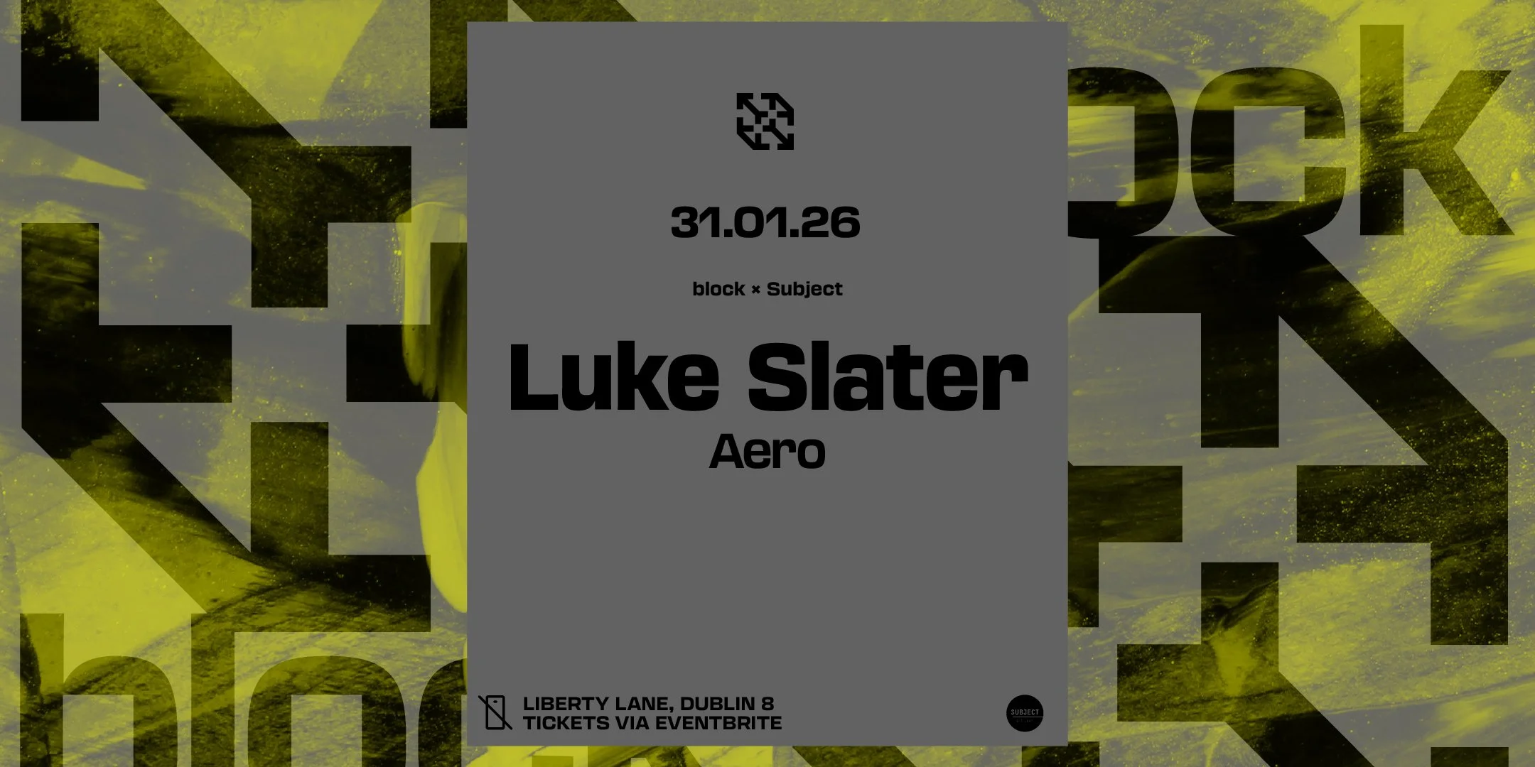block x subject. LUKE SLATER