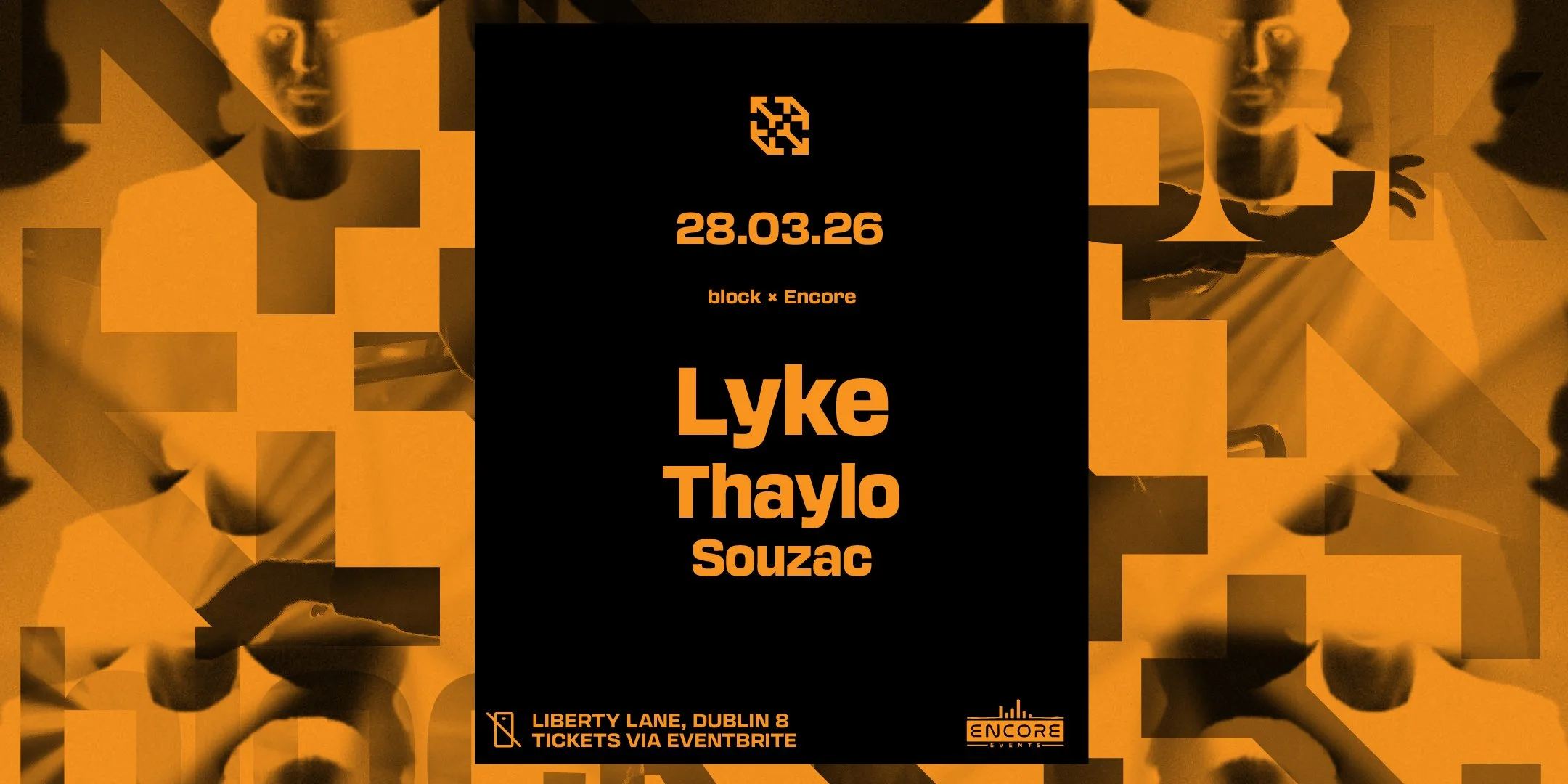 block x Encore. LYKE