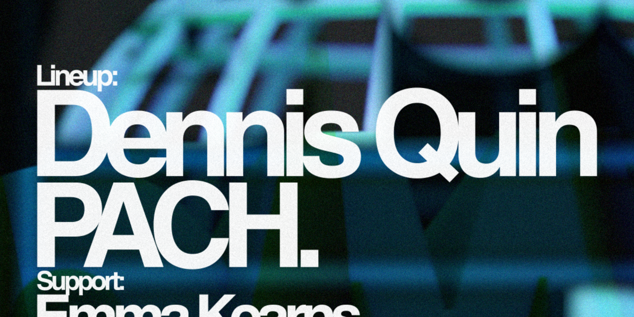 block x Omni. Dennis Quin &amp; PACH 