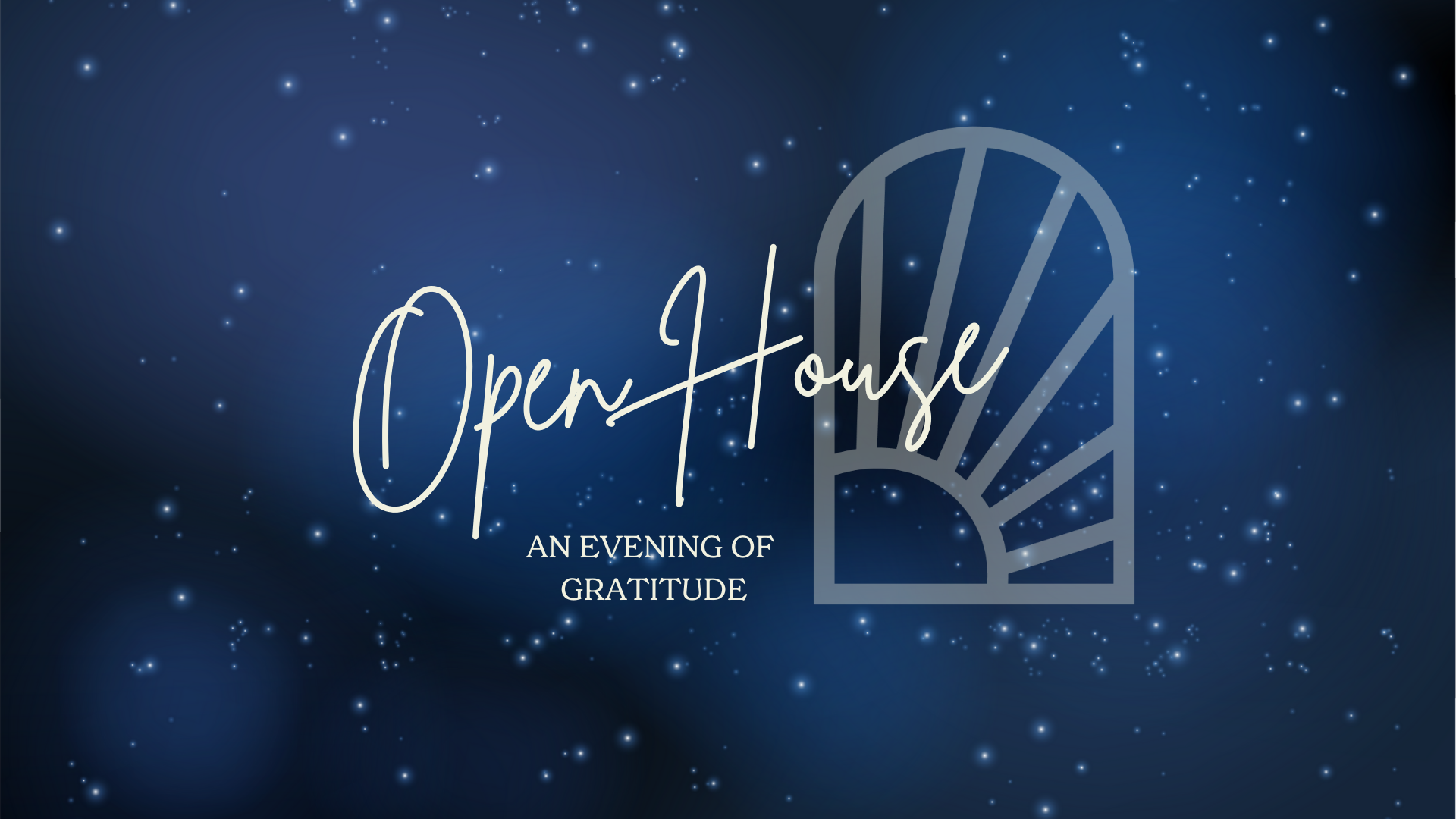 Open House: 