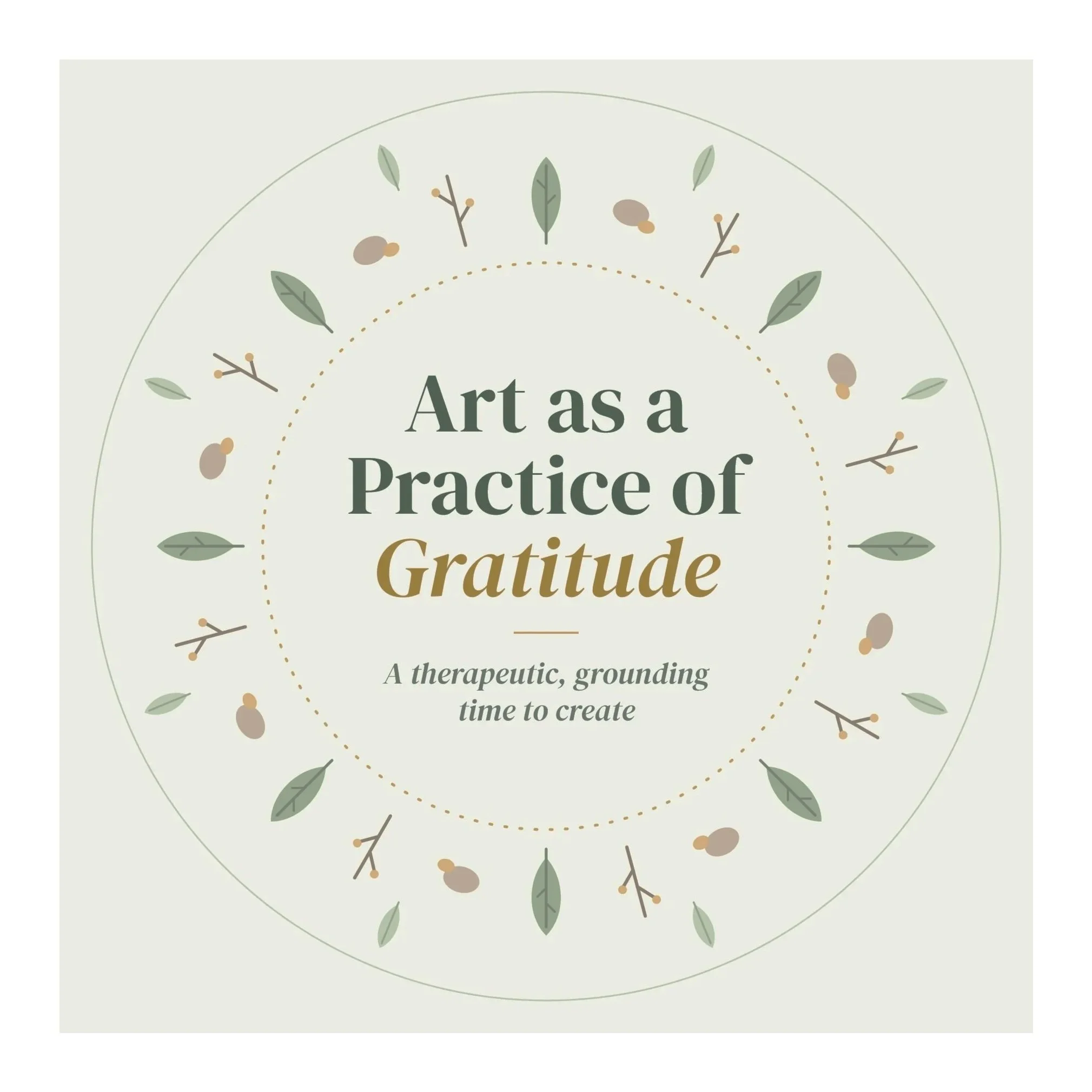Art as a Practice of Gratitude with Dariana Dervis