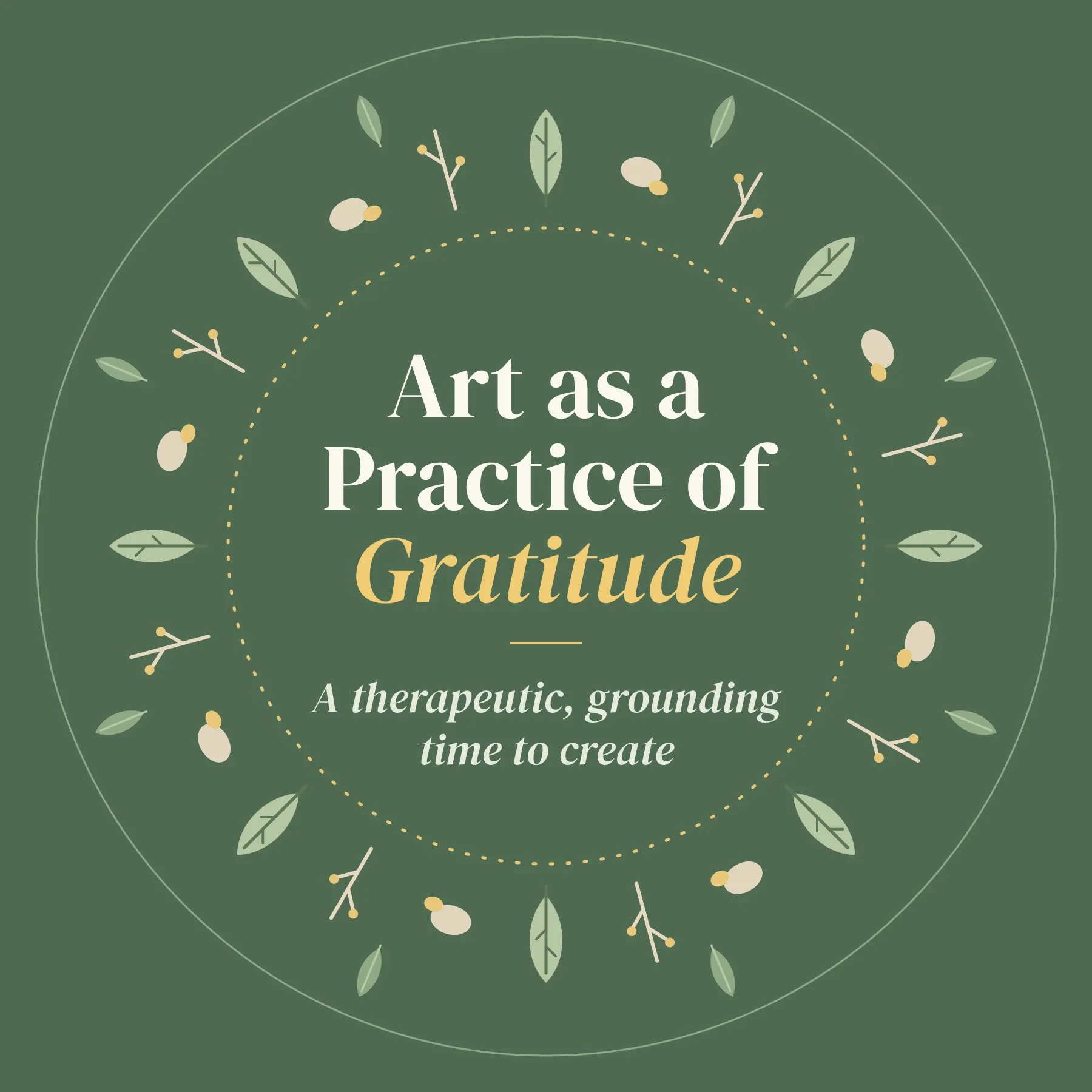 Art as a Practice of Gratitude with Dariana Dervis