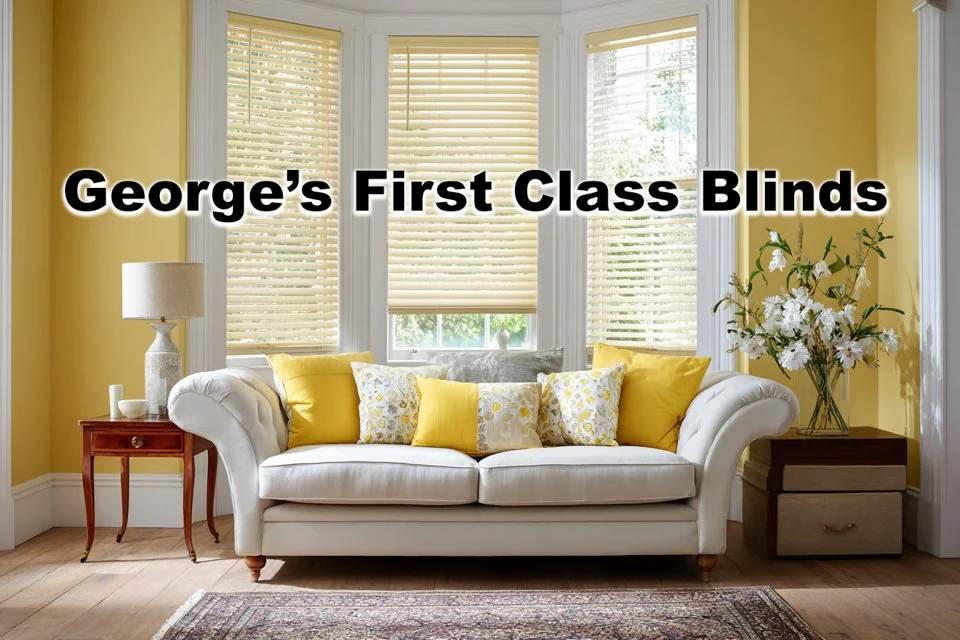 George’s First Class Blinds | Custom Window Blinds & Shutters