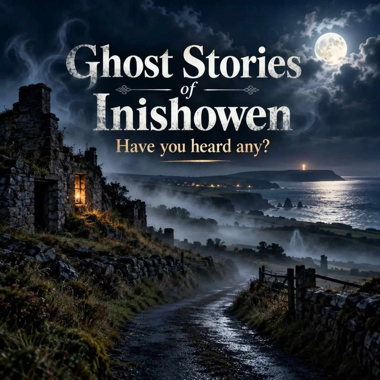 Ghost Stories Of Inishowen