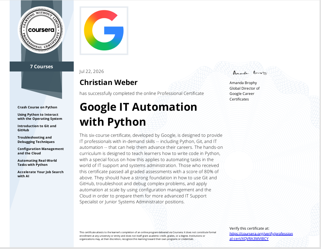 Professionelles Zertifikat 'Google IT Automation mit Python' von Coursera, ausgestellt an Christian Weber am 22. Juli 2026.