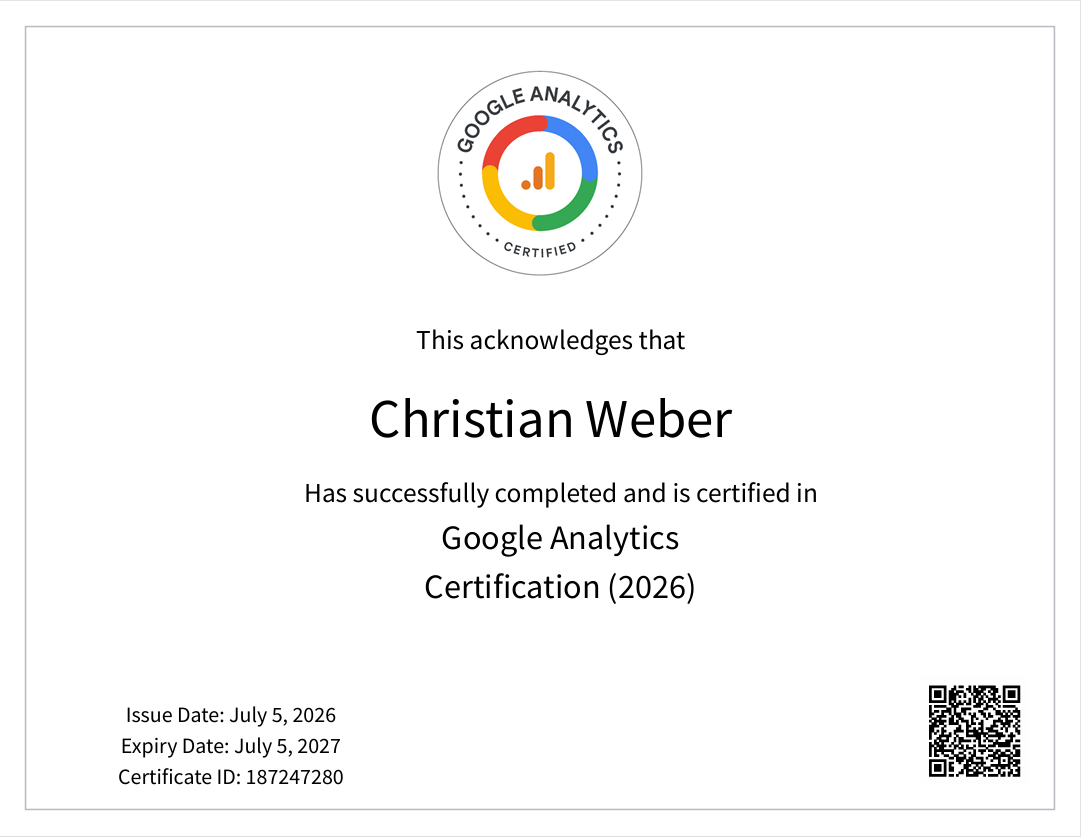 Zertifikat für erfolgreiche Teilnahme an Google Analytics Schulung, ausgestellt an Christian Weber, ausgestellt am 5. Juli 2026, gültig bis 5. Juli 2027, mit QR-Code