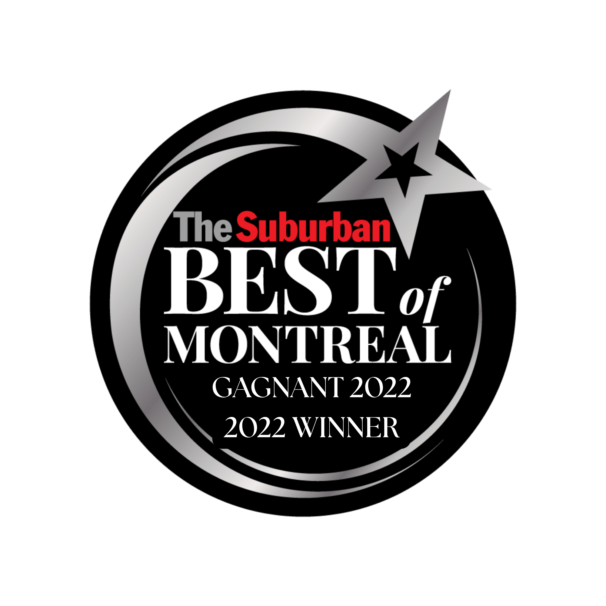 A circular award badge with a star and ribbon, featuring the text: 'The Suburban Best of Montreal Gagnant 2022 Winner' in black and red.