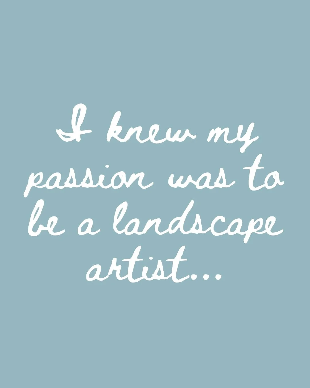 I loved painting before I was a landscape artist. Living close to the land helped me understand what I have been made to do. 

What moments have shaped your path? 

#nationalparks #teenartist #landscapeartist #lifechangingmoments #loudounva
