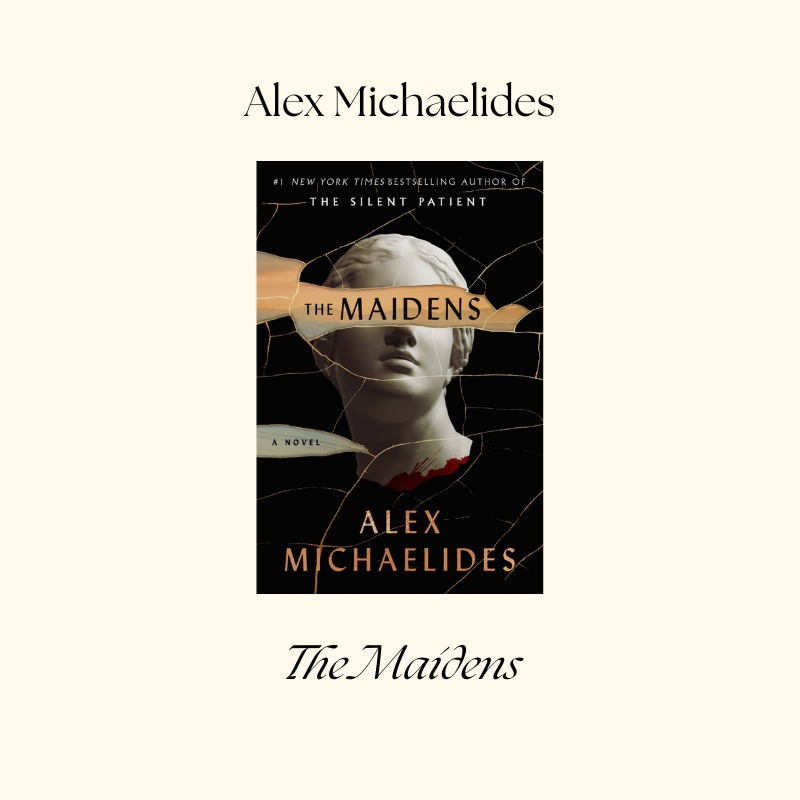 The Maidens by Alex Michaelides