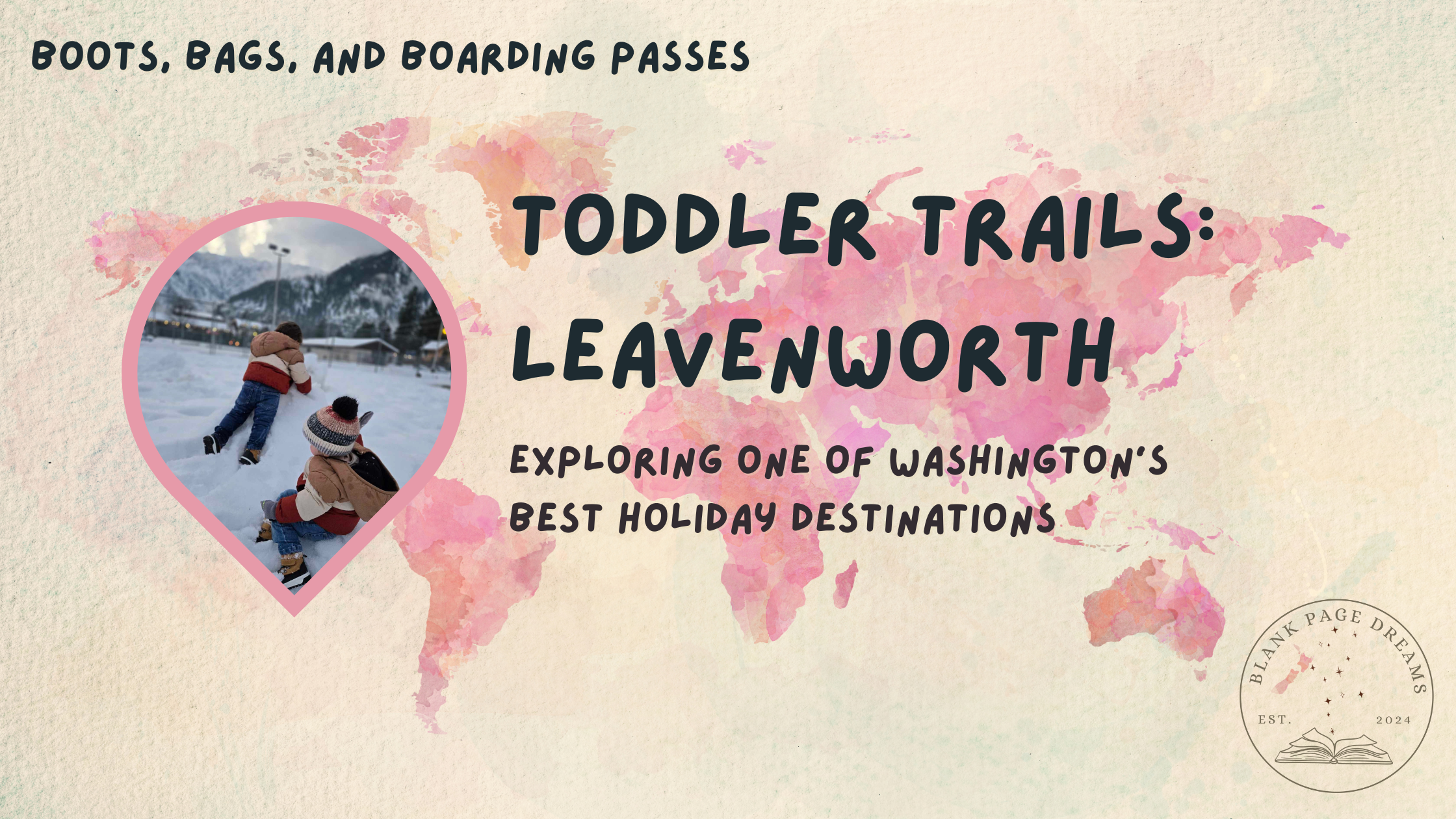 Toddler Trails: Leavenworth