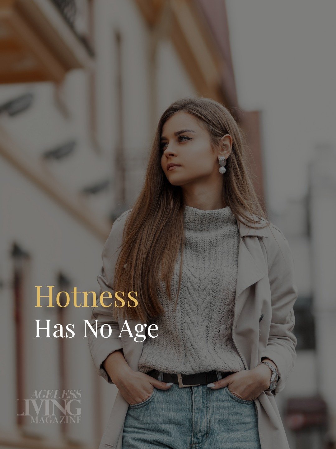 Who decided a woman's desirability should have an expiration date?

Dr. Liz Lyster defines hotness differently. It is vitality, curiosity, sensuality, confidence, and the electricity of feeling fully engaged with your own life.

Age does not automati