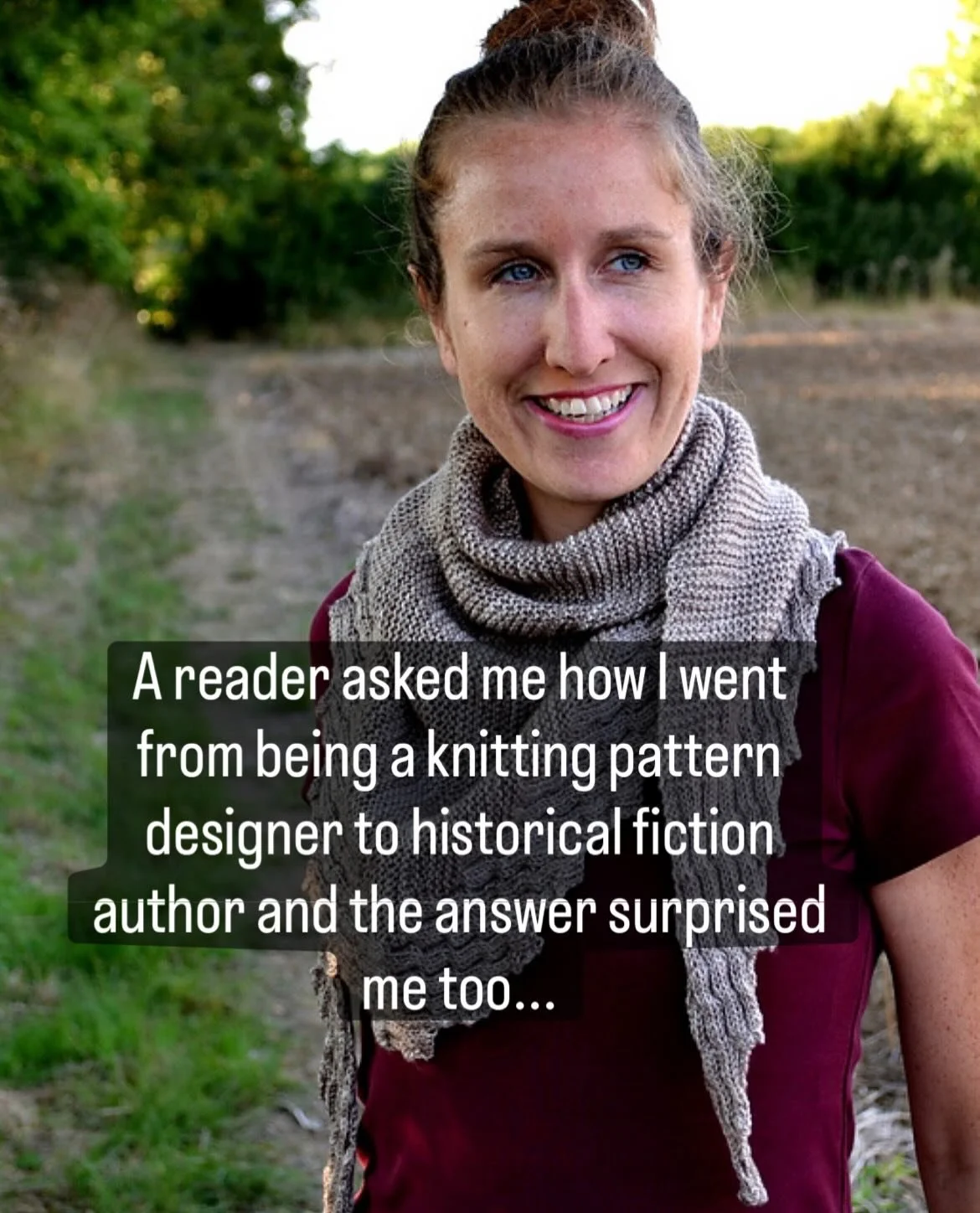 I got an interesting question from a reader at a bookclub recently! She asked how I went from being a knitting designer to being a historical fiction author. At first glance the two seem worlds apart but thinking about it I was surprised to see sever