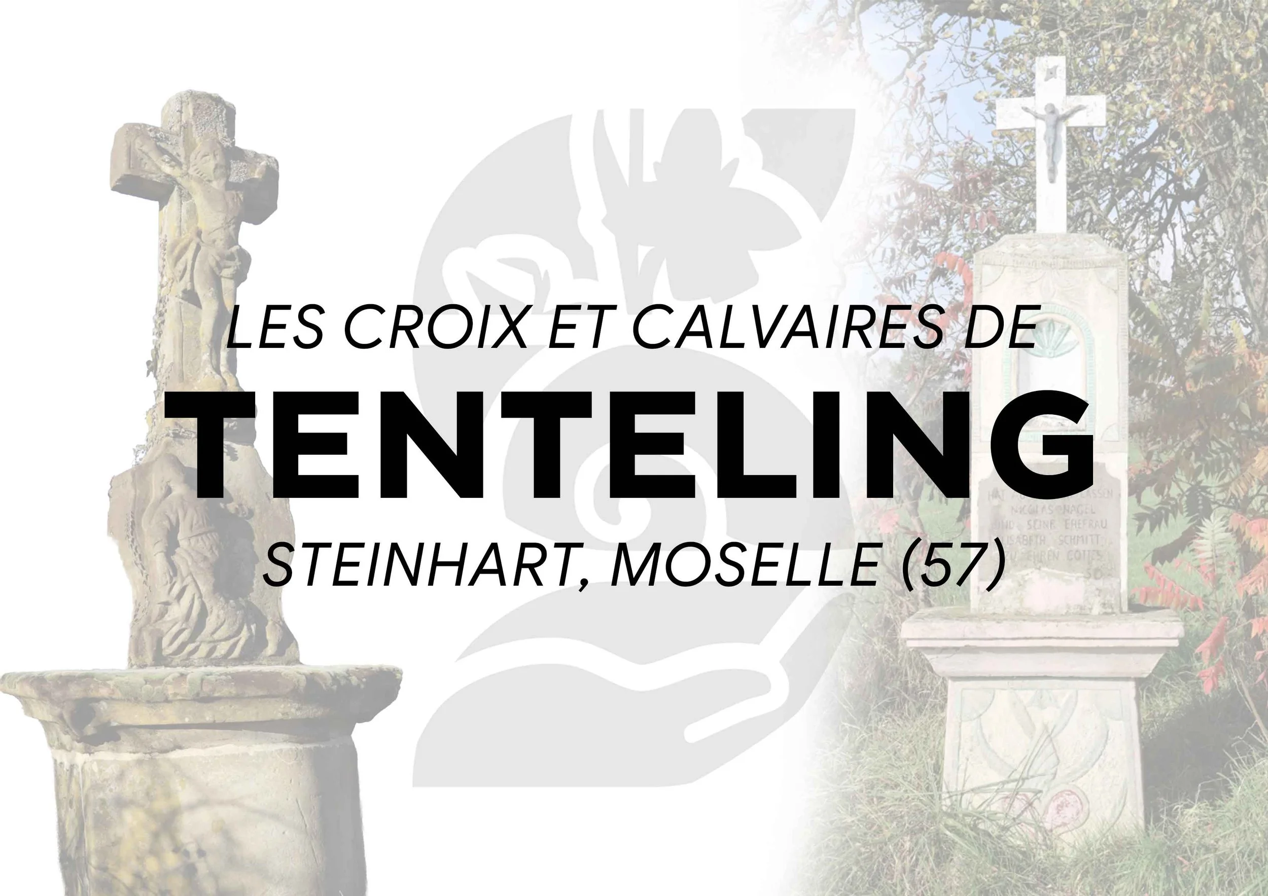 Les croix et calvaires de Tenteling