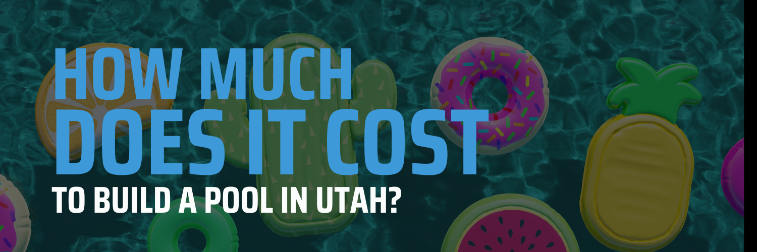 How Much Does It Cost to Build a Pool in Utah?