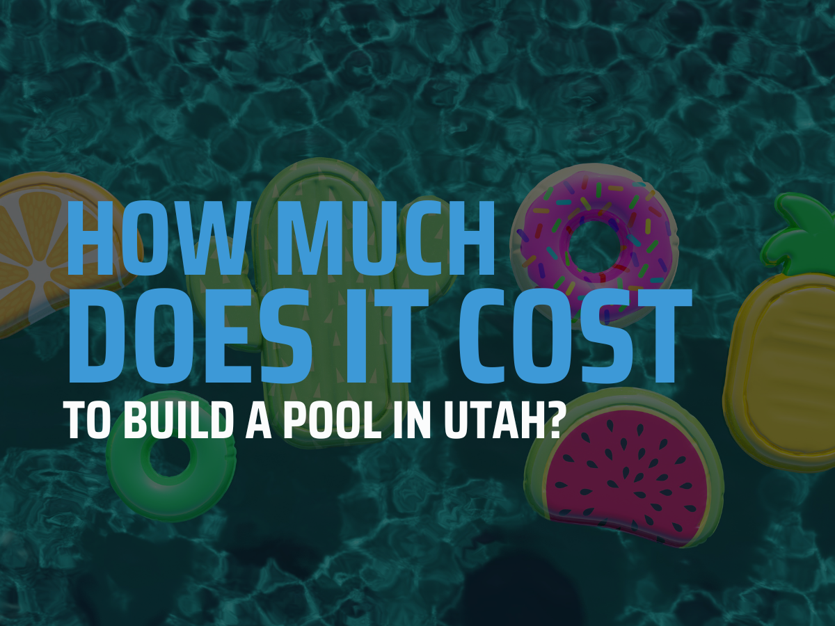 How Much Does It Cost to Build a Pool in Utah?