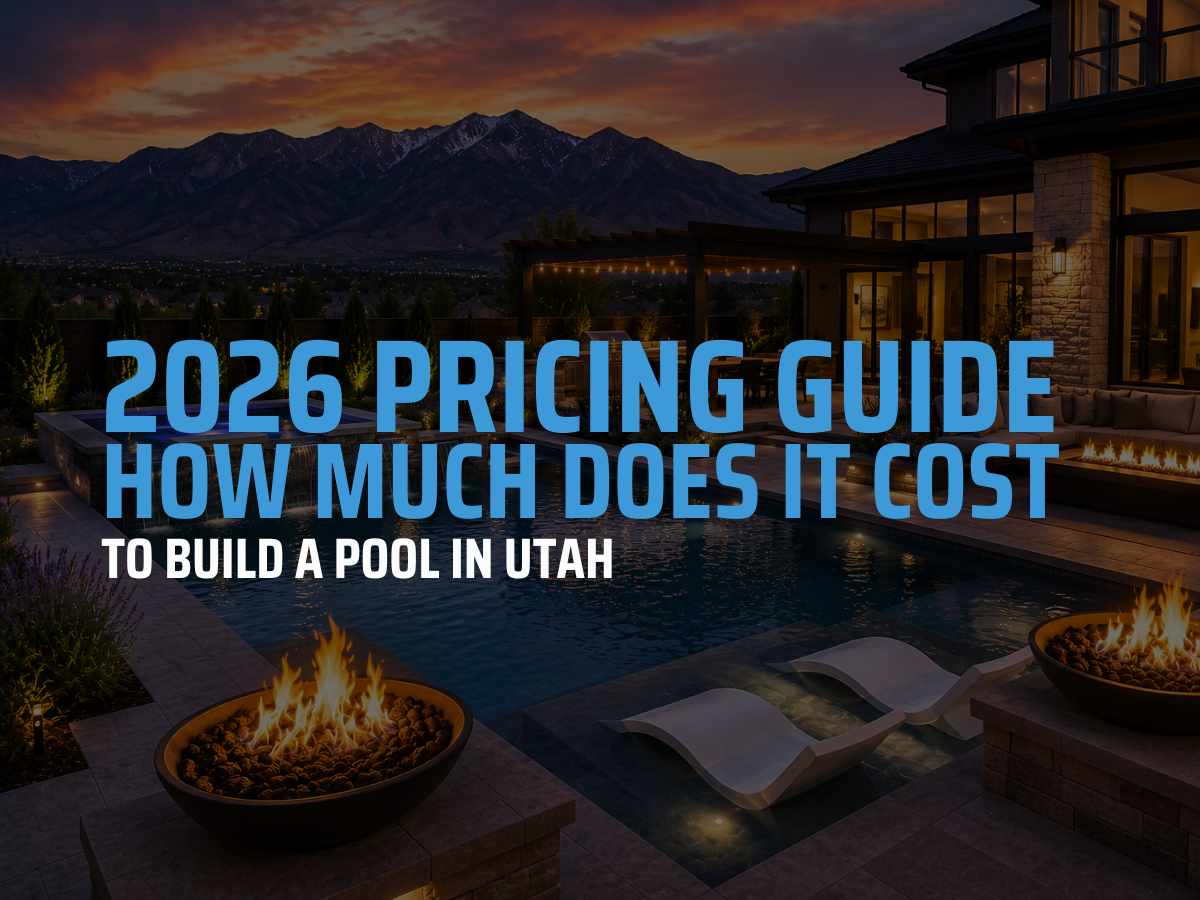 How Much Does It Cost to Build a Pool in Utah? (2026 Pricing Guide)