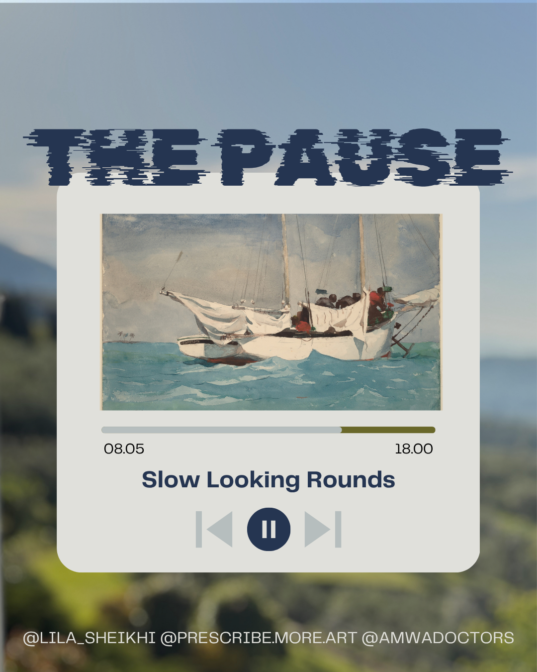 image of Winslow Homer boats and text that states the pause slow looking rounds in the style of a music player